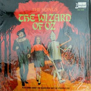Unknown Artist – The Songs From The Wizard Of Oz (Plus Songs About The Scarecrow And The Cowardly Lion)