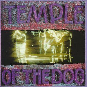 Temple Of The Dog by Temple Of The Dog