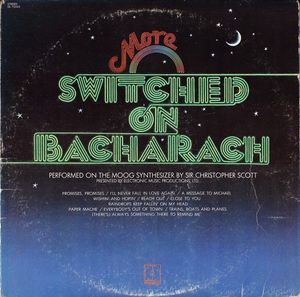 Sir Christopher Scott – More Switched On Bacharach