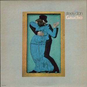 Gaucho by Steely Dan