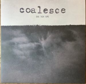 Give Them Rope by Coalesce
