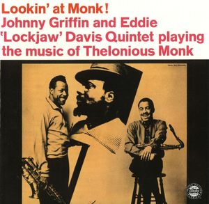 The Eddie Davis-Johnny Griffin Quintet – Lookin' At Monk