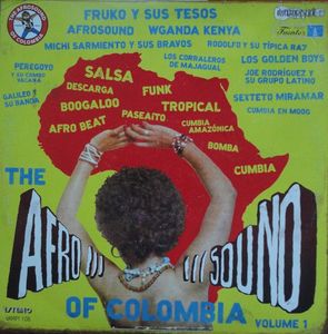 The Afrosound Of Colombia Volume 1 by Various