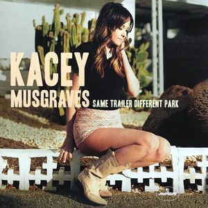 Kacey Musgraves – Same Trailer Different Park
