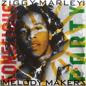 Ziggy Marley And The Melody Makers – Conscious Party
