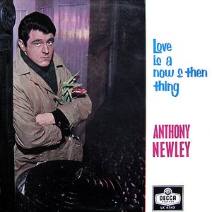 Love Is A Now And Then Thing by Anthony Newley