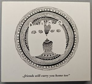 friends will carry you home too cover