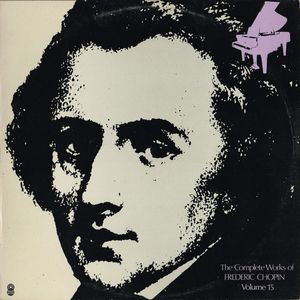 The Complete Works Of Frederic Chopin Volume 15 cover