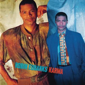 Robin Eubanks – Karma
