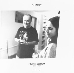 The Peel Sessions (1991 - 2004) by PJ Harvey