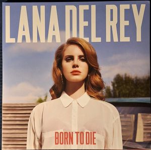 Born To Die cover