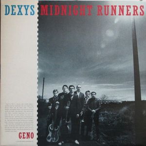 Geno by Dexys Midnight Runners