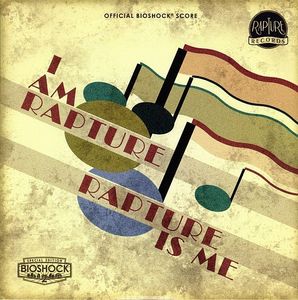 I Am Rapture Rapture Is Me (Official Bioshock® Score) / Sounds From The Lighthouse (Official Bioshock® 2 Score) cover