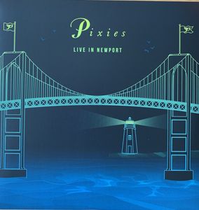 Live In Newport by Pixies
