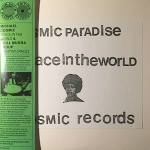 Michael Cosmic & The Phill Musra Group, World's Experience Orchestra – Cosmic Paradise - Peace In The World - Cosmic Records