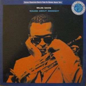 'Round About Midnight by Miles Davis