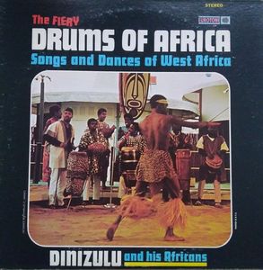 The Fiery Drums Of Africa: Songs And Dances cover