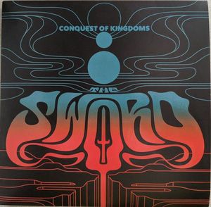 The Sword – Conquest Of Kingdoms