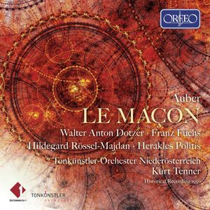 Le Maçon by Daniel-Francois-Esprit Auber,  Walter-Anton Dotzer,  Franz Fuchs,  Hilde Rössel-Majdan,  Herakles Politis,  Tonkünstler Orchestra