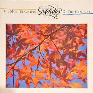 The Most Beautiful Melodies Of The Century cover