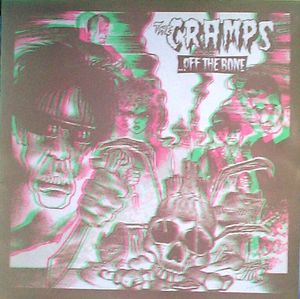 ...Off The Bone by The Cramps ...Off The Bone by The Cramps