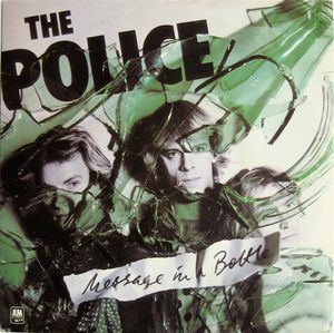 Message In A Bottle by The Police