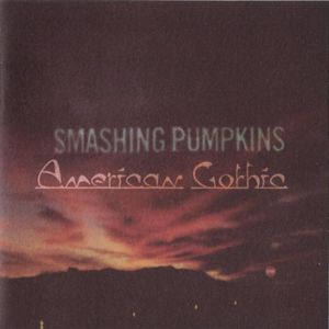 The Smashing Pumpkins – American Gothic