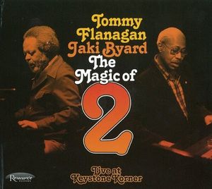 The Magic of 2 by Tommy Flanagan,  Jaki Byard