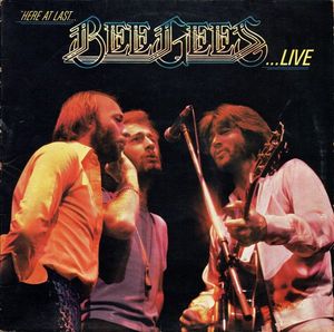 Here At Last... Bee Gees ...Live cover