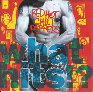 What Hits!? by Red Hot Chili Peppers