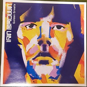 Ian Brown – Golden Greats