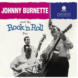 Johnny Burnette And The Rock 'N Roll Trio cover