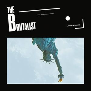 The Brutalist (Original Motion Picture Soundtrack) cover