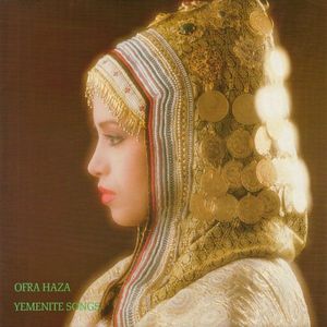 Yemenite Songs by Ofra Haza