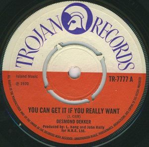 Desmond Dekker – You Can Get It If You Really Want