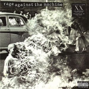 Rage Against The Machine by Rage Against The Machine