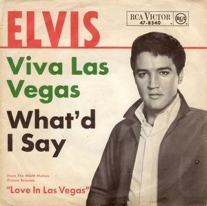 Elvis Presley – Viva Las Vegas / What'd I Say