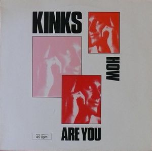 How Are You by The Kinks