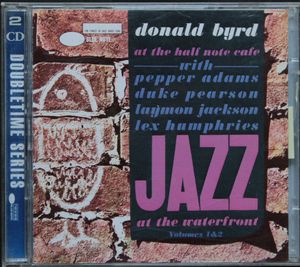 At The Half Note Cafe, Volumes 1 & 2 by Donald Byrd