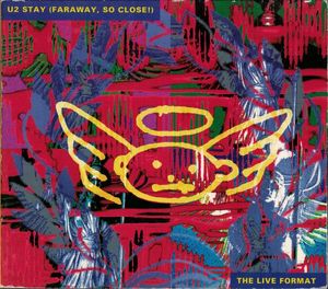 U2 – Stay (Faraway, So Close!) - The Live Format