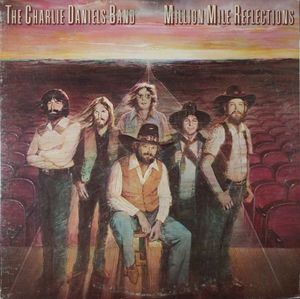 Million Mile Reflections by The Charlie Daniels Band