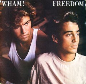 Freedom by Wham!