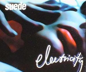 Suede – Electricity