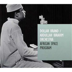 Dollar Brand – African Space Program