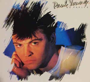 No Parlez by Paul Young