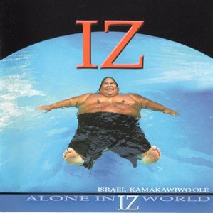 Alone In Iz World cover