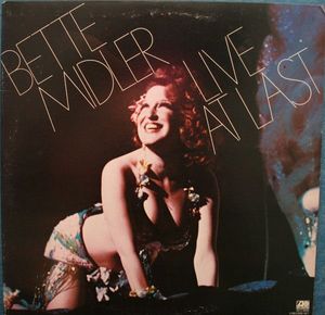 Bette Midler – Live At Last
