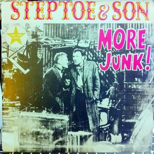 Wilfrid Brambell And Harry H. Corbett – More Junk From Steptoe And Son