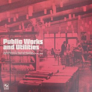 Public Works And Utilities  by Warrington-Runcorn New Town Development Plan