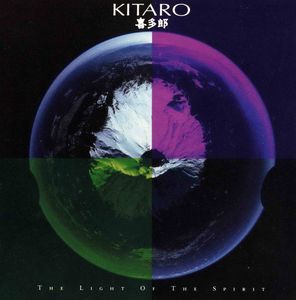 Kitaro – The Light Of The Spirit